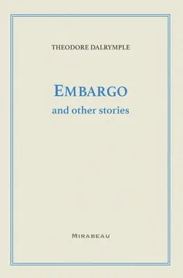 Embargo i inne historie - Embargo and Other Stories