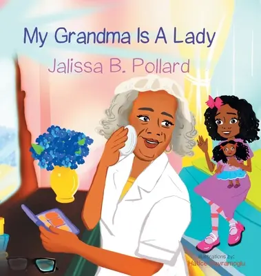 Moja babcia jest damą - My Grandma is a Lady