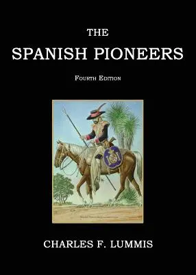 Hiszpańscy pionierzy - The Spanish Pioneers