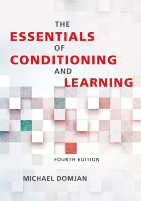 Podstawy warunkowania i uczenia się - The Essentials of Conditioning and Learning