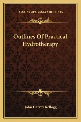 Zarys praktycznej hydroterapii - Outlines of Practical Hydrotherapy