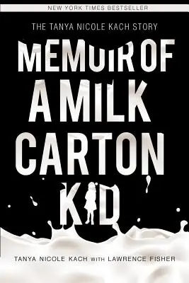 Pamiętnik dziecka z kartonu po mleku - Memoir of a Milk Carton Kid