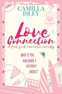 Love Connection: Dobra komedia romantyczna - Love Connection: A Feel Good Romantic Comedy