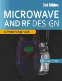 Projektowanie mikrofal i częstotliwości radiowych: Podejście systemowe - Microwave and RF Design: A Systems Approach