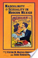 Męskość i seksualność we współczesnym Meksyku - Masculinity and Sexuality in Modern Mexico