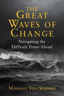 Wielkie fale zmian - The Great Waves of Change