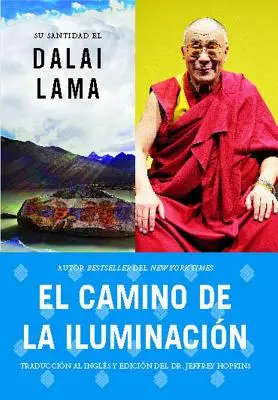 El Camino de la Iluminacin (Stawanie się oświeconym; wyd. hiszpańskie) - El Camino de la Iluminacin (Becoming Enlightened; Spanish Ed.)