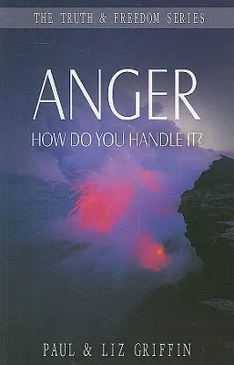 Gniew: jak sobie z nim radzić? - Anger: How Do You Handle It?