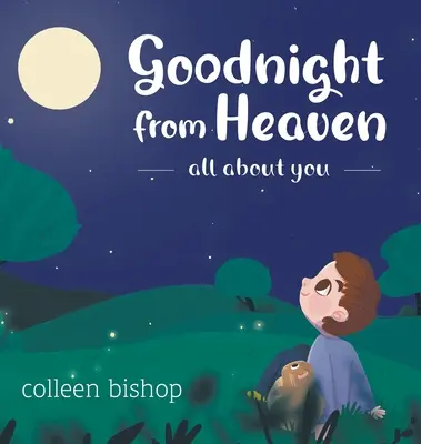 Dobranoc z nieba - Goodnight from Heaven