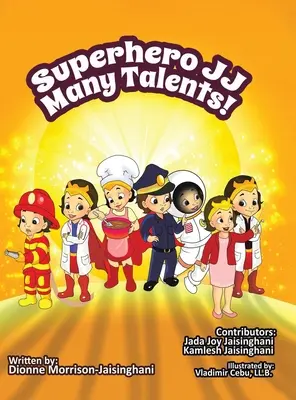 Superbohater JJ: wiele talentów! - Superhero JJ Many Talents!