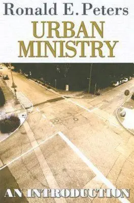 Ministerstwo miejskie: Wprowadzenie - Urban Ministry: An Introduction