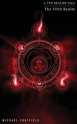 Piąte królestwo (seria Dziesięć królestw) - The Fifth Realm (Ten Realms Series)