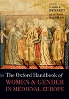 Oksfordzki podręcznik kobiet i płci w średniowiecznej Europie - The Oxford Handbook of Women and Gender in Medieval Europe