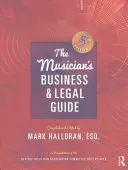 Przewodnik biznesowy i prawny dla muzyków - The Musician's Business and Legal Guide