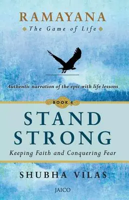 Ramajana: Gra w życie - Księga 4: Stań silny - Ramayana: The Game of Life - Book 4: Stand Strong