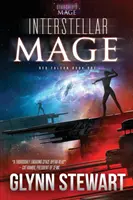 Międzygwiezdny mag: powieść z uniwersum gwiezdnego maga - Interstellar Mage: A Starship's Mage Universe Novel