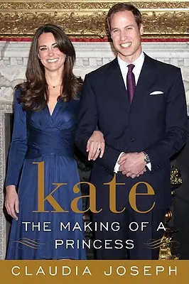 Kate: jak zostać księżną - Kate: The Making of a Princess