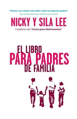 Książka o rodzicielstwie Wydanie hiszpańskie - The Parenting Book Spanish Edition