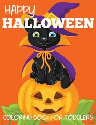 Wesoła kolorowanka na Halloween dla maluchów - Happy Halloween Coloring Book for Toddlers