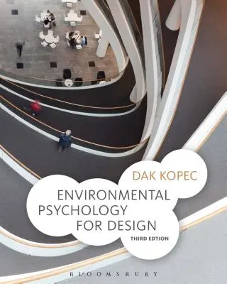 Psychologia środowiskowa w projektowaniu - Environmental Psychology for Design