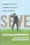 Seve - Autobiografia - Seve - The Autobiography