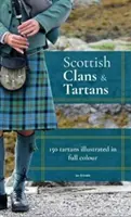 Szkockie klany i tartany - Scottish Clans & Tartans