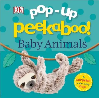 Pop-Up Peekaboo! Małe zwierzęta - Pop-Up Peekaboo! Baby Animals