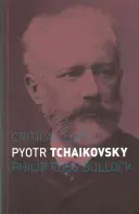 Piotr Czajkowski - Pyotr Tchaikovsky