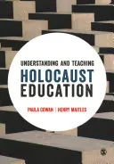 Zrozumienie i nauczanie edukacji o Holokauście - Understanding and Teaching Holocaust Education