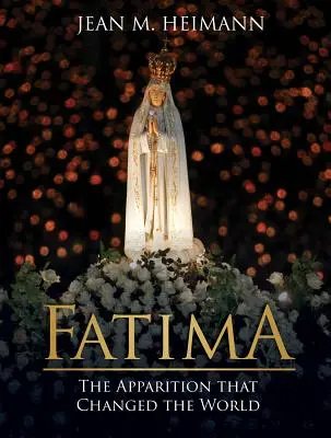 Fatima: Objawienie, które zmieniło świat - Fatima: The Apparition That Changed the World