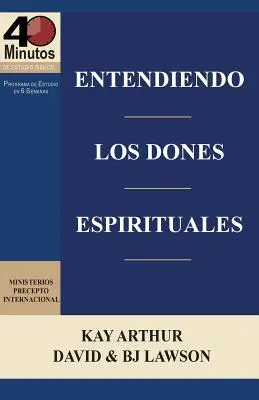 Entendiendo Los Dones Espirituales / Zrozumienie darów duchowych (40 m studium) - Entendiendo Los Dones Espirituales / Understanding Spiritual Gifts (40m Study)