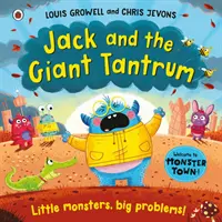Jack and the Giant Tantrum - Małe potwory, wielkie problemy - Jack and the Giant Tantrum - Little monsters, big problems