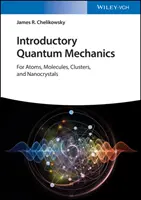 Wprowadzenie do mechaniki kwantowej z MATLAB - dla atomów, cząsteczek, klastrów i nanokryształów - Introductory Quantum Mechanics with MATLAB - For Atoms, Molecules, Clusters, and Nanocrystals