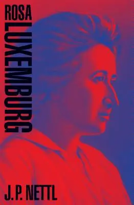 Róża Luksemburg - Rosa Luxemburg