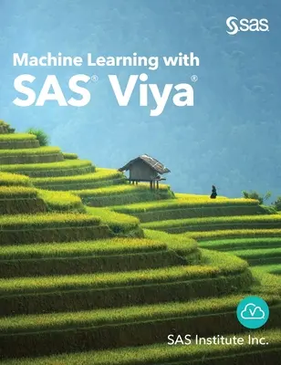 Uczenie maszynowe z SAS Viya - Machine Learning with SAS Viya