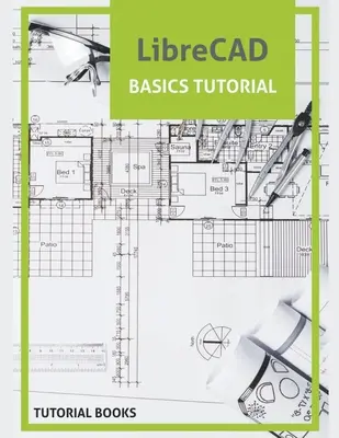 Samouczek podstaw LibreCAD - LibreCAD Basics Tutorial