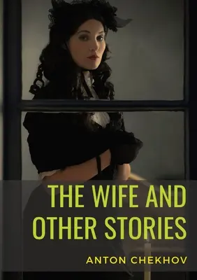 Żona i inne opowiadania - The Wife and Other Stories