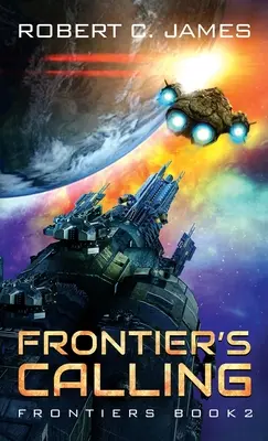 Frontier's Calling: Przygoda w kosmicznej operze - Frontier's Calling: A Space Opera Adventure