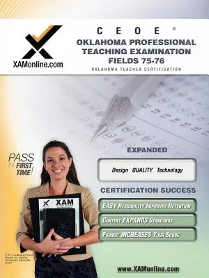 Ceoe Opte Oklahoma Professional Teaching Examination Fields 75, 76 Przewodnik przygotowujący do egzaminu na certyfikat nauczyciela - Ceoe Opte Oklahoma Professional Teaching Examination Fields 75, 76 Teacher Certification Test Prep Study Guide