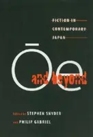 Ōe and Beyond: Fikcja we współczesnej Japonii - Ōe and Beyond: Fiction in Contemporary Japan