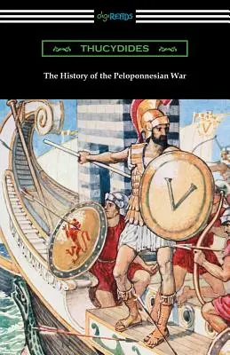 Historia wojny peloponeskiej (tłumaczenie Richard Crawley) - The History of the Peloponnesian War (Translated by Richard Crawley)