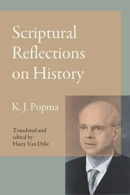 Refleksje biblijne na temat historii - Scriptural Reflections on History