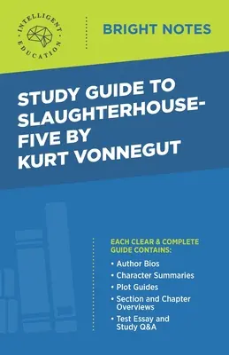 Przewodnik do „Rzeźni numer pięć” Kurta Vonneguta - Study Guide to Slaughterhouse-Five by Kurt Vonnegut