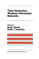 Bezprzewodowe sieci informacyjne trzeciej generacji - Third Generation Wireless Information Networks