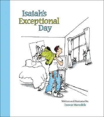 Wyjątkowy dzień Izajasza - Isaiah's Exceptional Day