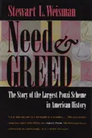 Potrzeba i chciwość: historia największego schematu Ponziego w historii Ameryki - Need and Greed: The Story of the Largest Ponzi Scheme in American History