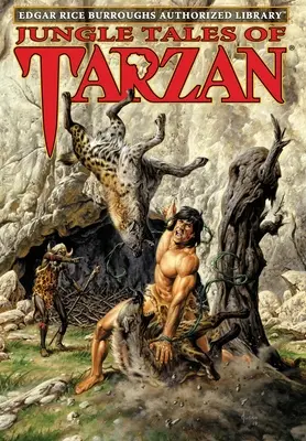 Opowieści z dżungli o Tarzanie: Autoryzowana biblioteka Edgara Rice'a Burroughsa - Jungle Tales of Tarzan: Edgar Rice Burroughs Authorized Library