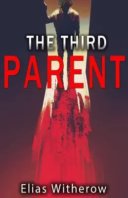 Trzeci rodzic - The Third Parent