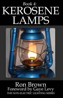 Książka 4: Lampy naftowe - Book 4: Kerosene Lamps