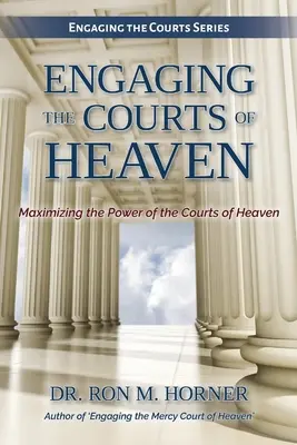 Angażowanie sądów niebieskich - Engaging the Courts of Heaven